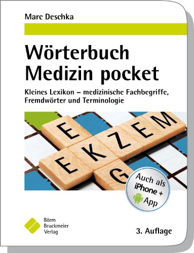  - Wörterbuch Medizin pocket : Kleines Lexikon - medizinische Fachbegriffe, Fremdwörter und Terminologie