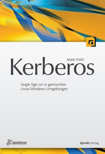  - Kerberos: Single Sign-on in gemischten Linux/Windows-Umgebungen