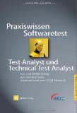  - Übungsaufgaben zur Zertifizierung zum Softwaretester: Foundation Level  2012 / 2013 / wie ISTQB