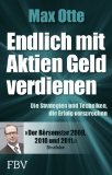  - Sehr geehrte Privatanleger!: Die besten Anlageweisheiten der letzten 10 Jahre