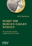  - Die Währungsreform kommt!: Über Versuche der Politik den Euro zu retten, fehlgeleitete Finanzmärkte und wie sie ihr Vermögen trotzdem sichern