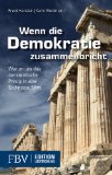  - Der Wettbewerb der Gauner: Über das Unwesen der Demokratie und den Ausweg in die Privatrechtsgesellschaft