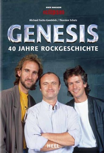  - Genesis: 40 Jahre Rockgeschichte