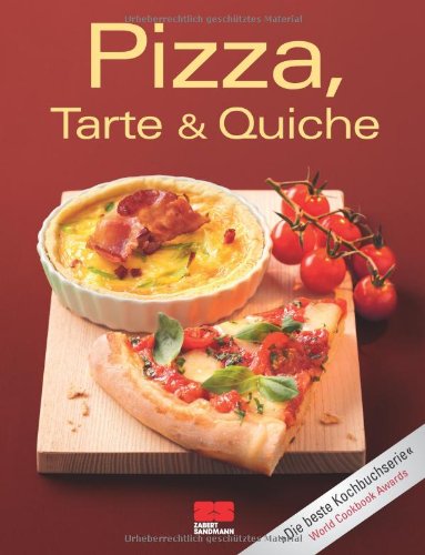  - Pizza, Tarte & Quiche