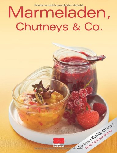  - Marmeladen, Chutneys & Co.