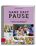  - Familienkochbuch: Familienküchenglück. 120 Gerichte, die allen schmecken. Ein Kochbuch für die ganze Familie. Schnelle, einfache und gesunde Familienküche. Kochen für Kinder leicht gemacht.