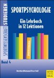  - Bewegungswissenschaft. Eine Lehrbuch in 12 Lektionen