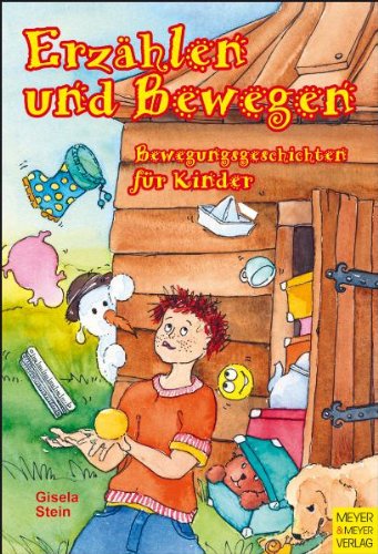  - Erzählen und Bewegen: Bewegungsgeschichten für Kinder