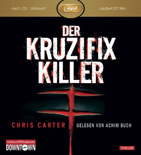  - Der Kruzifix Killer