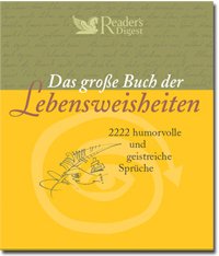 Reader´s Digest - Das große Buch der Lebensweisheiten (gebundene Ausgabe)