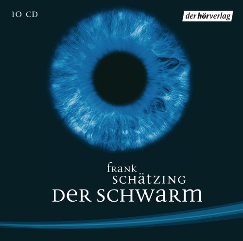 Schätzing , Frank - Der Schwarm. Sonderausgabe. 10 CDs