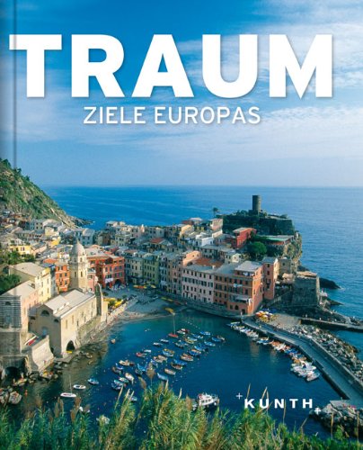  - Traumziele Europas