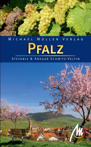  - Pfalz: Reisehandbuch mit vielen praktischen Tipps