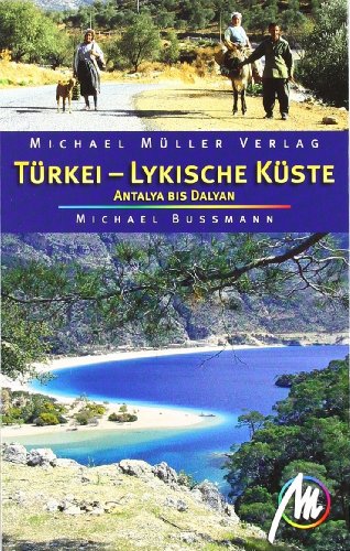  - Türkei - Lykische Küste: Antalya bis Dalyan