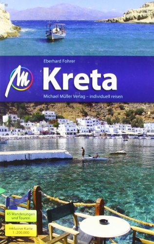  - Kreta: Reisehandbuch mit vielen praktischen Tipps.