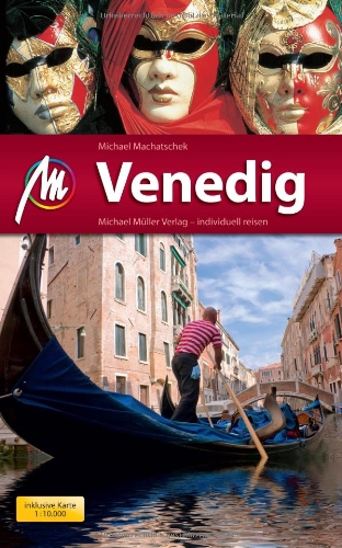  - Venedig MM-City: Reisehandbuch mit vielen praktischen Tipps