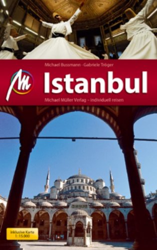  - Istanbul MM City: Reiseführer mit vielen praktischen Tipps