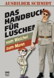 DVD - Morgen, ihr Luschen - Der Ausbilder Schmidt Film