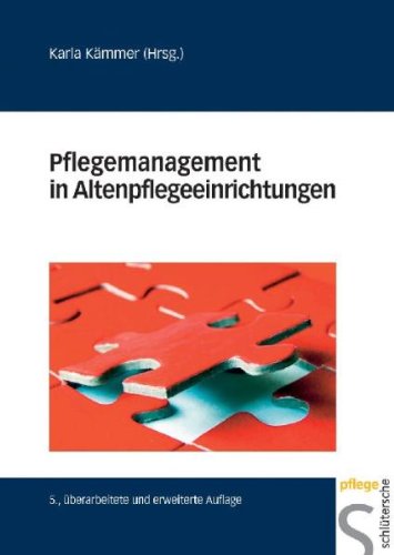  - Pflegemanagement in Altenpflegeeinrichtungen