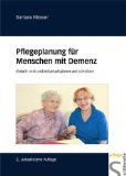  - 100 Tipps für die Pflegeplanung in der stationären Altenpflege