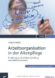  - Verfahrensanweisungen für stationäre Pflegeeinrichtungen: Mit vielen Beispielen für die praktische Anwendung in allen Leistungsbereichen