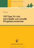  - Formulierungshilfen 2011 für die Pflegeprozessplanung nach den AEDL: mit Evaluationskalender 2011