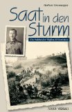  - Vergiss die Zeit der Dornen nicht: Ein Soldat der 24. Panzerdivision erlebt die sowjetische Front und den Kampf um Stalingrad