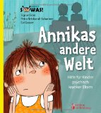  - Warum ist Mama traurig? Ein Vorlesebuch für Kinder mit einem psychisch erkrankten Elternteil. Mit einem Ratgeberteil am Ende des Buchs