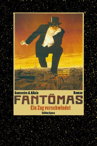  - Fantômas: Ein Zug verschwindet