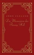  - Die Memoiren der Fanny Hill. Klassiker der erotischen Weltliteratur