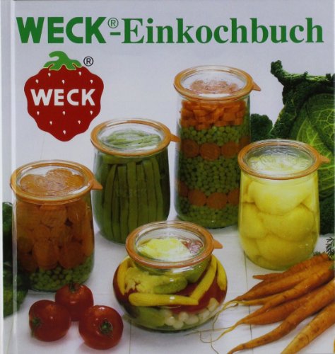  - Weck-Einkochbuch