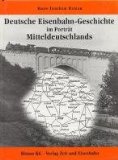  - Die innerdeutsche Grenze und der Schienenverkehr: Mit ausführlichem Ergänzungsteil: Lückenschlüsse-Stillegungen-Aktualisierungen