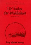 Bierhoff, Heiko, Bomans, Godfried, Eicke, Wolfram, Eichhorn, Manfred, Körner, Heinz, Meyer, Clara, Wuthe, Inge - Alle Farben dieser Welt: Ein Märchenbuch