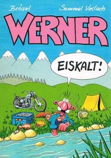  - Werner - eiskalt!