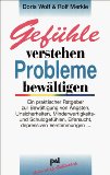  - Wenn das Leben zur Last wird: Ein praktischer Ratgeber zur Überwindung seelischer Tiefs und depressiver Verstimmungen