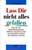 Merkle, Rolf - So gewinnen Sie mehr Selbstvertrauen: Ein praktischer Ratgeber zur Überwindung von Minderwertigkeitsgefühlen und Selbstzweifeln