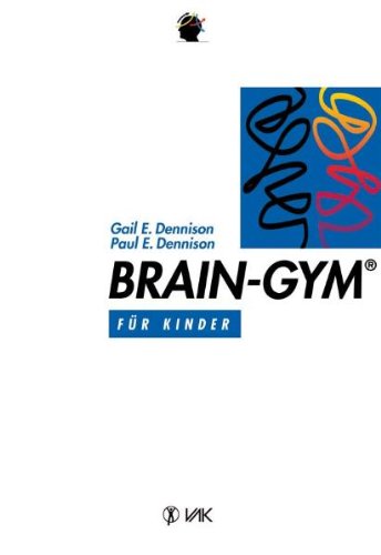  - Brain-Gym für Kinder