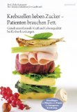  - Ketoküche für Einsteiger: Rezepte und Kraftshakes: Über 50 ketogene Rezepte zur Krebstherapie, Alzheimerprävention und Gewichtsreduktion