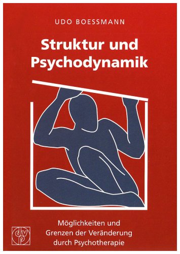  - Struktur und Psychodynamik