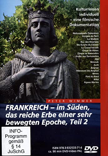 DVD - Frankreich - im Süden, das reiche Erbe einer sehr bewegten Epoche Teil 2