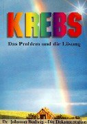  - Krebs. Das Problem und die Lösung: Die Dokumentation