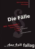  - Die Fälle. Verwaltungsrecht 1: Klagearten und Allgemeines Verwaltungsrecht. 36 Fälle mit Lösungsskizzen und Formulierungsvorschlägen