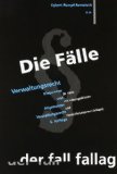  - Die Fälle. BGB - Sachenrecht II. Immobiliarsachenrecht: Grundlagen. 45 Fälle mit Lösungsskizzen und Formulierungsvorschlägen