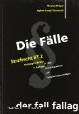  - Die Fälle. Verwaltungsrecht 1: Klagearten und Allgemeines Verwaltungsrecht. 36 Fälle mit Lösungsskizzen und Formulierungsvorschlägen