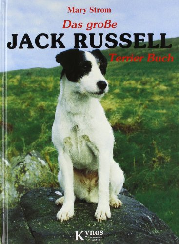  - Das große Jack Russell Terrier Buch