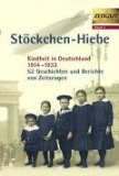  - Pimpfe, Mädels & andere Kinder. Kindheit in Deutschland 1933-1939.  Geschichten und Berichte von Zeitzeugen