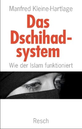  - Das Dschihadsystem - Wie der Islam funktioniert