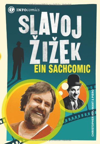  - Slavoj Zizek: Ein Sachcomic