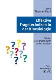  - Praxisbuch psychologische Kinesiologie: Seelische Konflikte, emotionale Krisen und belastende Verhaltensmuster schnell lösen - mit Stress Release