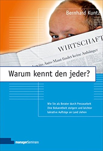 Kuntz, Bernhard - Warum kennt den jeder?